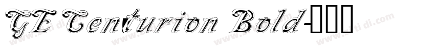 GE Centurion Bold字体转换